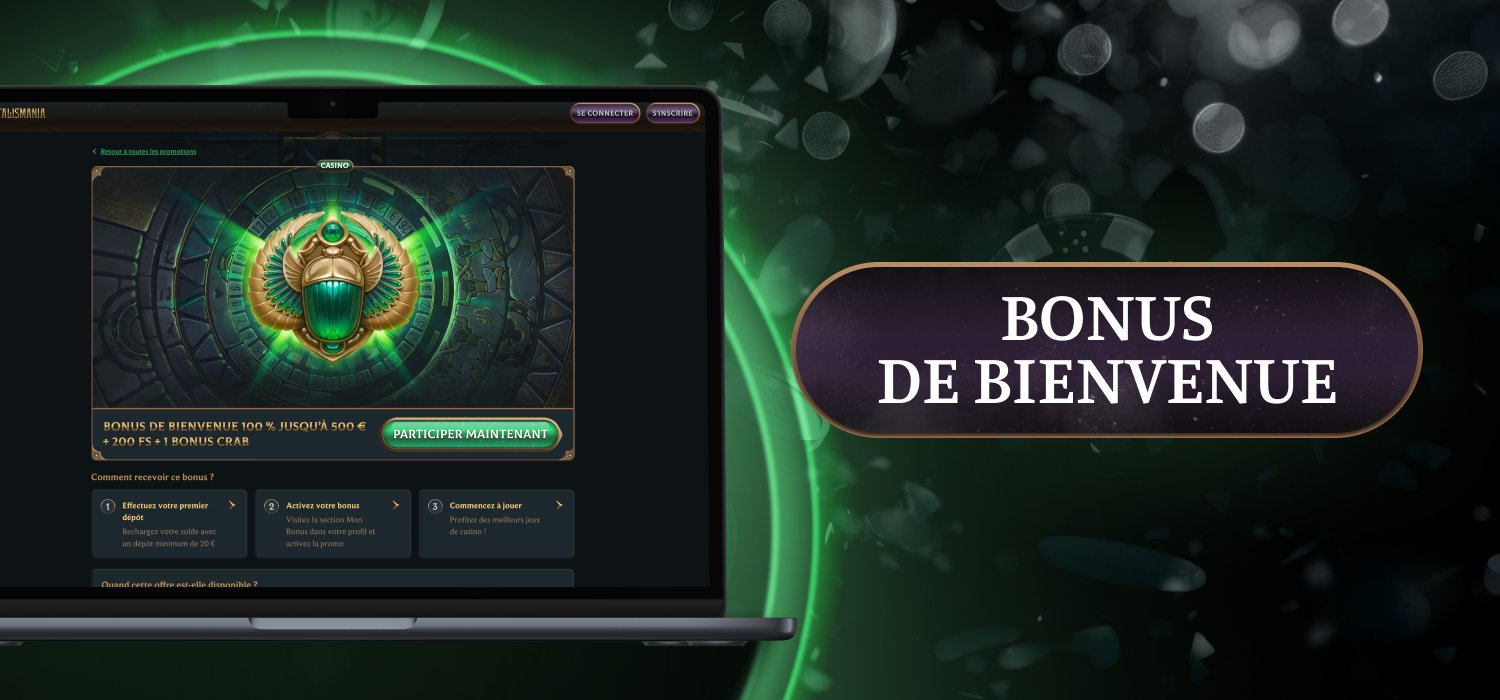Bonus de bienvenue du Talismania Casino